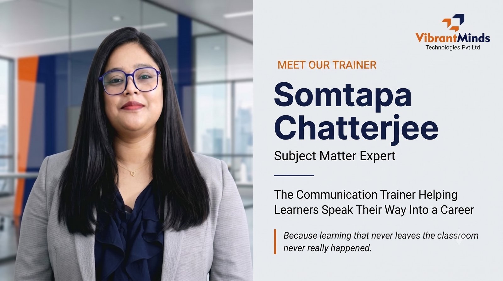 Somtapa Chatterjee: The Communication Trainer Helping Learners Speak Their Way Into a Career